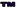 TM