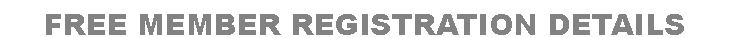 Text Box: Free Member registration DETAILS